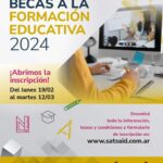¡ABRIÓ LA INSCRIPCIÓN PARA LAS BECAS A LA FORMACIÓN EDUCATIVA 2024!